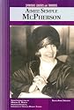 Aimee Semple McPherson (Spiritual Leaders and Thinkers)