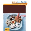 Lieblings-Weihnachtspl�tzchen (GU K�chenratgeber Relaunch 2006)
