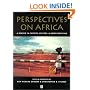 Perspectives on Africa: A Reader in Culture, History, and Representation (Global Perspectives)