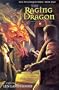 The Raging Dragon (Will to Conquer Series, Book 2)