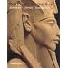Pharaohs of the Sun: Akhenaten, Nefertiti, Tutankhamen