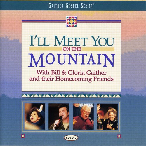 I'll Meet You on the Mountain