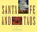 Books : Santa Fe and Taos: Under a Coyote Moon