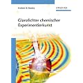 Glanzlichter chemischer Experimentierkunst