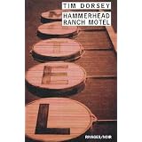 Hammerhead Ranch Motelpar Tim Dorsey