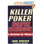 Killer Poker Hold'em Handbook: A Workbook for Winners