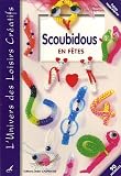 Revue Editions Didier Carpentier  / Scoubidous en fêtes