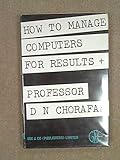 How to manage computers for results