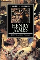 The Cambridge Companion to Henry James (Cambridge Companions to Literature)