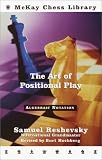 The Art of Positional Play (Chess) by Samuel Reshevsky