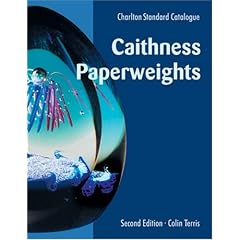 Caithness Paperweights: A Charlton Standard Catalogue, Second Edition