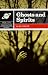 Ghosts and Spirits (True-Life Encounters Series)