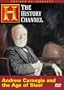 Empires of Industry - Andrew Carnegie and the Age of Steel (History Channel)