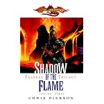 Shadow of the Flame: The Taladas Chronicles, Volume Three (Taladas Trilogy) book cover