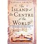 The Island at the Centre of the World