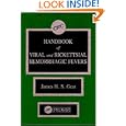 CRC Handbook of Viral and Rickettsial Hemorrhagic Fever