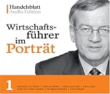 Wirtschaftsführer im Porträt 1. CD