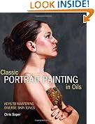 Classic Portrait Painting in Oils: Keys to Mastering Diverse Skin Tones