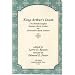 King Arthur's Death: The Middle English Stanzaic Morte Arthur and Alliterative Morte Arthure (TEAMS Middle English Texts)