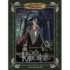 Expedition to Castle Ravenloft (Dungeons & Dragons d20 3.5 Fantasy Roleplaying Supplement)