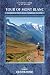 Tour of Mont Blanc: Complete two-way trekking guide (Mountain Walking)