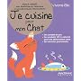 Je cuisine pour mon chat de Diana P. Gemelli