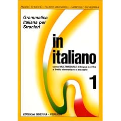 In Italiano (en italien), tome 1 : Grammatica Italiana Per Stranieri