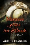 Mistress of the Art of Death