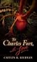 To Charles Fort, with Love
