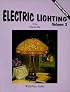 Electric Lighting Vol. II, of the 20s & 30s (Electric Lighting of the 20's & 30's)