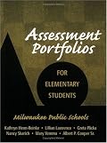 Assessment Portfolios for Elementary Students