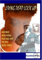 LIVING DEAD LOCK UP