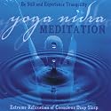 Yoga Nidra Meditation: Extreme Relaxation of Conscious Deep Sleep