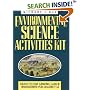Environmental Science Activities Kit: Ready-To-Use Lessons, Labs, and Worksheets for Grades 7-12 (J-B Ed: Activities)