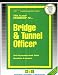 Bridge and Tunnel Officer (Career Examination Passbooks)