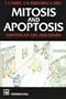 Mitosis and Apoptosis