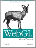 WebGL: Up and Running