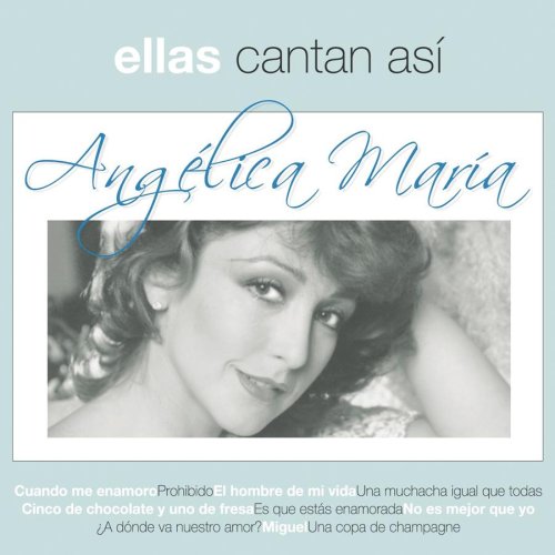 Angelica Maria - Ellas Cantan Asi - Zortam Music