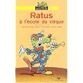 Ratus � l'�cole du cirque