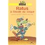 Ratus � l'�cole du cirque de Jeanine Guion