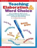 Teaching Elaboration and Word Choice