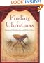 Finding Christmas: Stories of Startling Joy and Perfect Peace