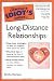 The Complete Idiot's Guide to Long Distance Relationships