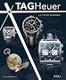 TAG Heuer : Le temps ma�tris�