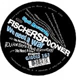 We Need a War [12" VINYL]