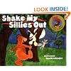 Shake My Sillies Out (Raffi's Songs to Read)