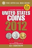 The Official Red Book: A Guidebook of United States Coins 2012 (Guide Book of U.S. Coins: The Official Redbook)
