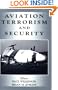Aviation Terrorism and Security (Political Violence)