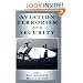 Aviation Terrorism and Security (Terrorism & Political Violence)