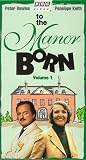To the Manor Born, Vol. 1